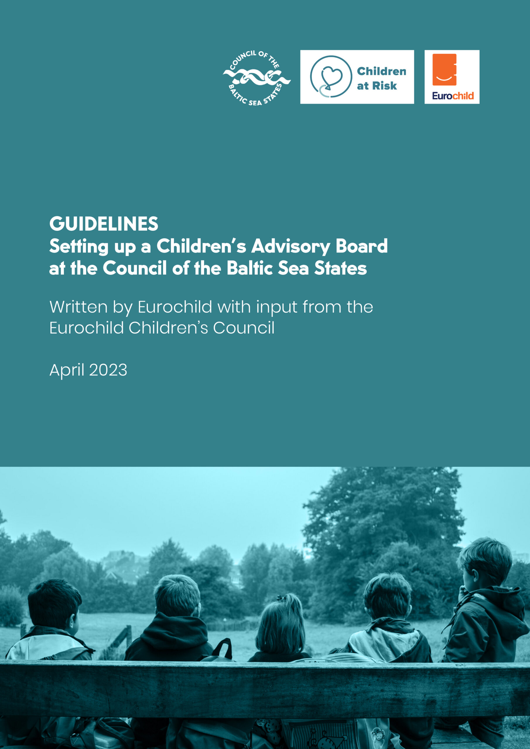 GUIDELINES Setting up a Children’s Advisory Board at the Council of the ...